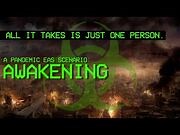 (Zombie Virus EAS Scenario) - The Awakening