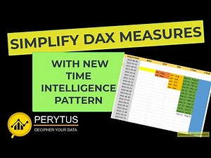 Unlocking Time Intelligence in Power BI: Simplifying DAX Measures with Pattern Table | PeryTUS