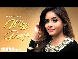 Best of Miss Pooja (Audio Jukebox) | New Punjabi Songs 2025 | Latest Punjabi Songs 2025