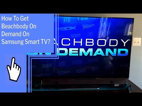How To Get Beachbody On Demand On Samsung Smart TV?