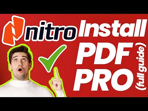 How to Download & Install Nitro PDF Pro Edition For Free | Full Guide Tutorial