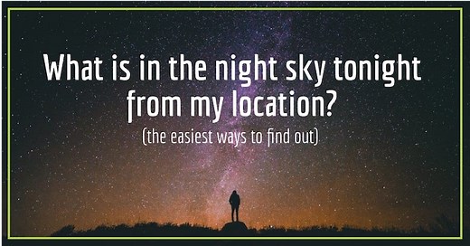 Night Sky Tonight From My Location? (7 Amazing Free Tools)
