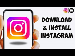 How to Download & Install Instagram