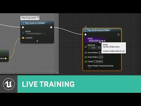 Adding Camera Shake | Live Training | Unreal Engine