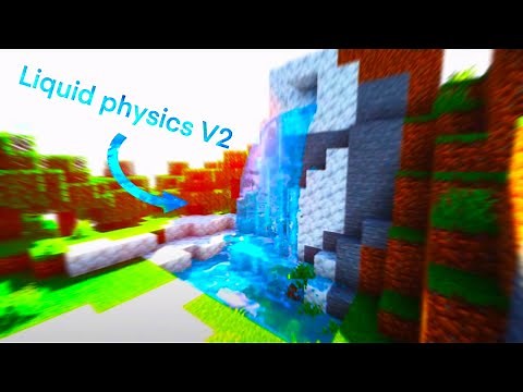 Liquid Physics V2 (Physics Mod)