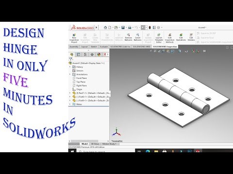 DESIGN HINGE IN SOLIDWORKS IN ONLY 5 MINUTES