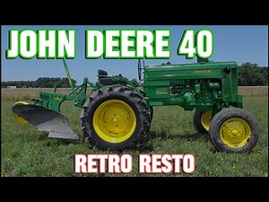 John Deere 40S Retro Resto