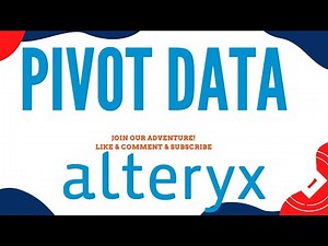 Alteryx pivot data