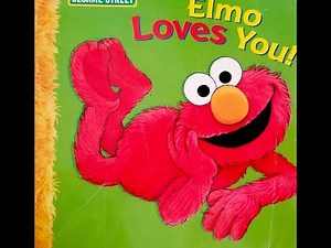Elmo Loves You!