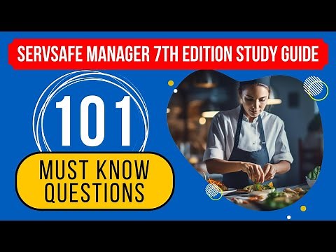 ServSafe Manager 7th Edition Study Guide & Practice Test (101 Must Know Questions)
