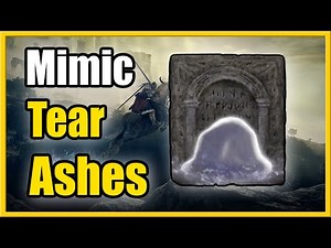How to get Mimic Tear Ashes Summons Location in Elden Ring (Best Ashes in Game)
