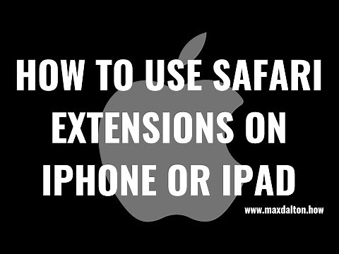 How to Use Safari Extensions on iPhone or iPad