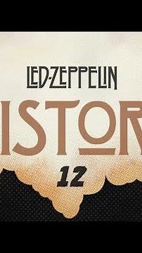 History Of Led Zeppelin Episode 12 (English)