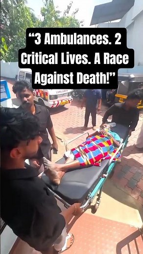 🔥 “3 Ambulances Racing Against Time to Save TWO Critical Lives! 🚑💔”