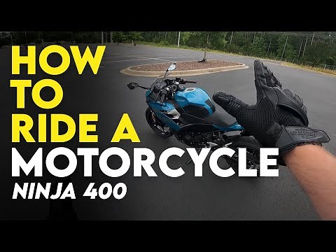 How To Ride a Motorcycle for Beginners. Ninja 400 (2024)