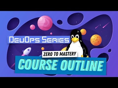 [DevOps Bootcamp Course Outline] DevOps Bootcamp: Learn Linux From Scratch. Get Hired.