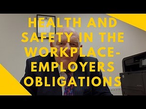 Health and Safety in the Workplace in Ireland-Employers Obligations