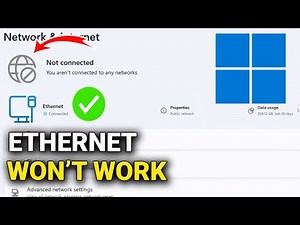 How to Fix Ethernet Connection Issues on Windows 11 – Step by Step