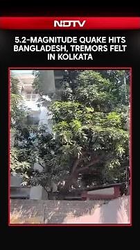 Earthquake Today | 5.7-Magnitude Earthquake Hits Bangladesh, Tremors Felt In Kolkata