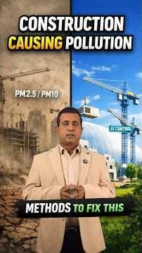 Delhi’s 30% Pollution Comes From Construction — Can It Be Fixed?