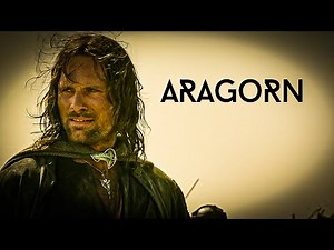 LOTR: Aragorn - Son of Arathorn (TRIBUTE)