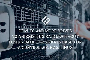 Expanding RAID 5 Without Data Loss: Adding Drives on Controllers, NAS, Linux