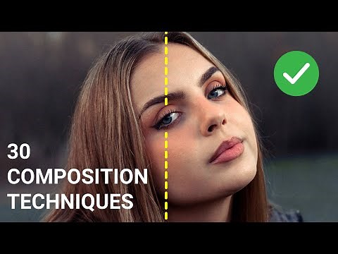 30 Photography Composition Tips in 30 Minutes