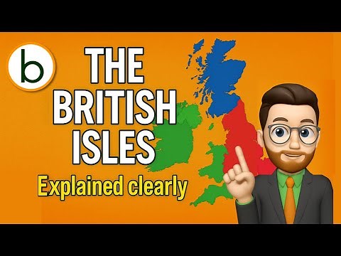 the British Isles: discover culture & geography!