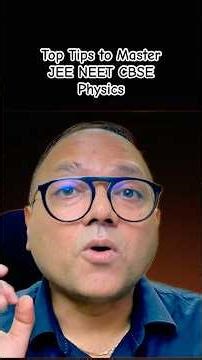 Top Tips to Master JEE NEET CBSE Physics #shorts #ytshorts