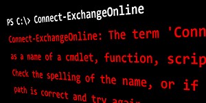The Term 'Connect-ExchangeOnline' is Not Recognized - Easy365Manager