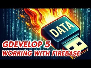 Powerful Team-up: Firebase and GDevelop Work Together | Tutorial