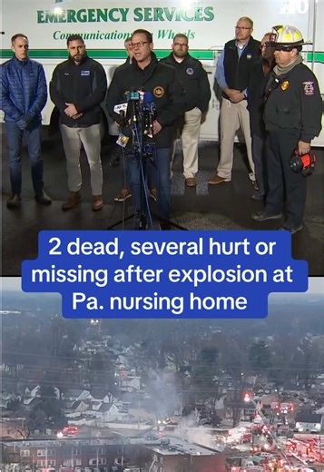 Fatal Nursing Home Explosion in Bristol, Pennsylvania