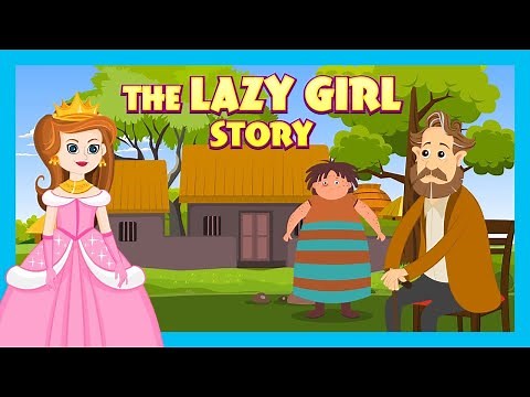 The Lazy Girl Story | Kids English Stories | Tia and Tofu | Bedtime Stories for Kids