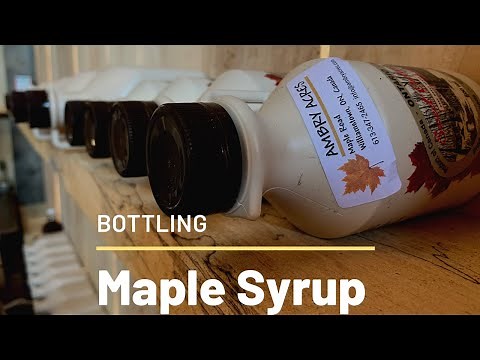 Bottling Maple Syrup