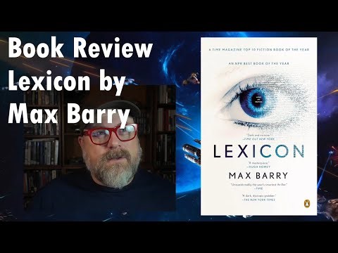 Book Review - Lexicon by Max Barry (Some Spoilers)