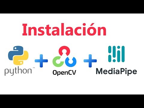 instalación Mediapipe + Opencv en Anaconda