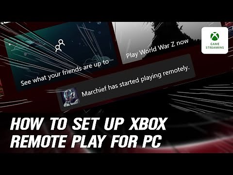 How to set up PC Remote Play for Xbox Series X and S | Xcloud PC App