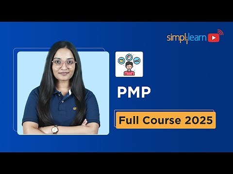Project Management Full Course 2025 | PMP Tutorial For Beginners | Project Management | Simplilearn