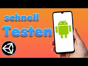 Teste dein Unity Spiel auf dem Handy + exportieren Tutorial (Android)