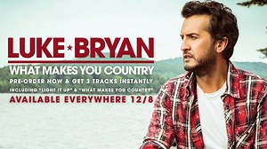 374K views · 10K reactions | Ready for something new? Now when you pre-order WHAT MAKES YOU COUNTRY, you'll get the title track plus two additional tracks instantly! | Luke Bryan | Facebook