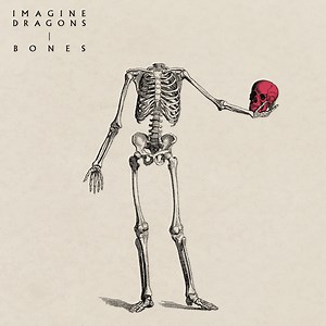 Imagine Dragons – Bones