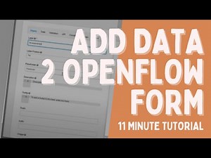 Adding data to openflow form