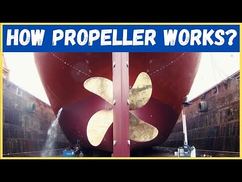 HOW DOES SHIP MOVE ? #propeller #shipworking #marinepropeller
