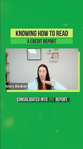 Knowing How to Read a Credit Report