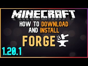 How to Download and Install Minecraft Forge (1.20.1)