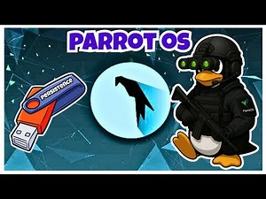 Parrot OS 🐦 Bootable USB With Persistence