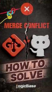 What is Git Merge Conflict? How to Solve It (Full Example step-by-step)