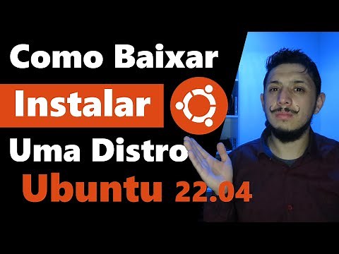 Como Baixar E Instalar O Ubuntu 22.04