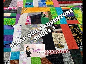 SCRAP QUILT | SCRAP BUSTER: SERIES 1