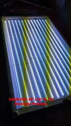 SAMSUNG 40" LCD Tv Fix Backlight Problem